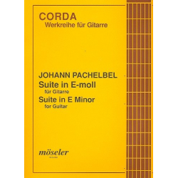 Suite e-Moll : für Gitarre - Carl Theodorus Pachelbel