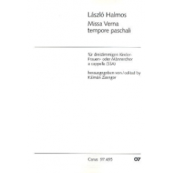 Missa Verna tempore paschali : für Kinderchor - Lásló Halmos