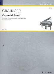 Colonial Song : - Percy Aldridge Grainger