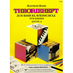 Bastien Piano Basics Klavierschule - Theorie Stufe/Level 4 -Jane and James Bastien