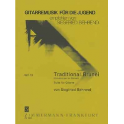 TRADITIONAL BRUNEI : ERINNERUNGEN - Siegfried Behrend