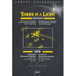 There's a Light : für Alt (Bariton), gem Chor - Lorenz Maierhofer