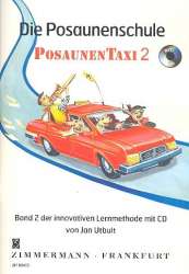 Posaunentaxi Band 2 (+CD) : für Posaune - Jan Utbult