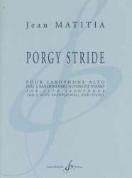 Porgy Stride : pour 1-2 saxophones alto - Jean Matitia