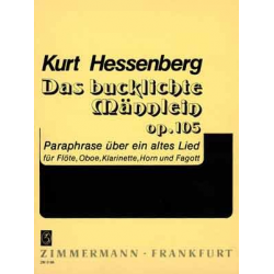 Das bucklige Männlein : für Flöte, Klarinette, Horn und Fagott - Kurt Hessenberg