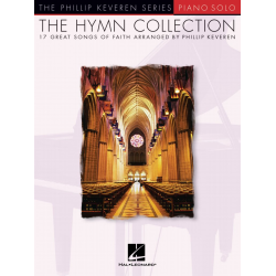 The Hymn Collection - 17 Great Songs of Faith - Phillip Keveren
