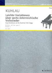 Leichte Variationen über 6 österreichische Volkslieder op.42 : - Friedrich Daniel Rudolph Kuhlau