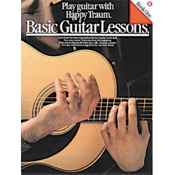 Basic Guitar Lessons vol.1 : fast easy - Happy Traum