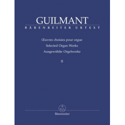 Ausgewählte Orgelwerke Band 2 : - Alexandre Guilmant