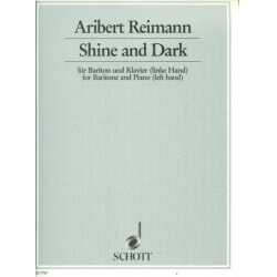 Shine and dark : für Bariton und - Aribert Reimann