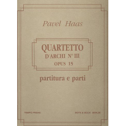 Streichquartett Nr.3 op.15 - Pavel Haas