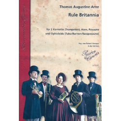 Rule Britannia : für 2 Kornette (Trompeten), Horn, - Thomas Augustine Arne