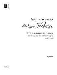 5 GEISTLICHE LIEDER OP.15 : FUER - Anton von Webern