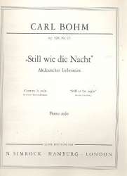 Still wie die Nacht op.326,27 : - Carl Bohm