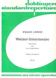 Walzer-Intermezzo (Lippen schweigen) - Franz Lehár