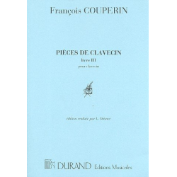 Pièces de clavecin livre 3 ordres 13-19 : - Francois Couperin