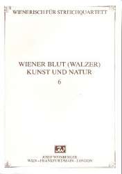 Wiener Blut  und  Kunst und Natur : - Johann Strauß / Strauss (Sohn)