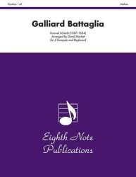 Galliard Battaglia : - Samuel Scheidt