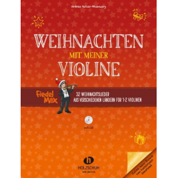 Weihnachten mit meiner Violine (mit CD) - Andrea Holzer-Rhomberg