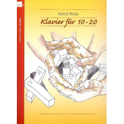 Klavier für 10 - 20 : für Klavier zu 4 Händen - Astrid Riese