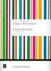 6 duos très faciles op.60 : - Jacques Mazas
