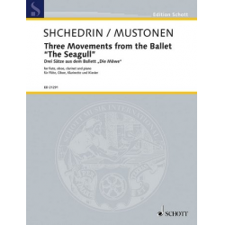 3 Sätze aus dem Ballett Die Möwe : für - Rodion Shchedrin / Arr. Olli Mustonen