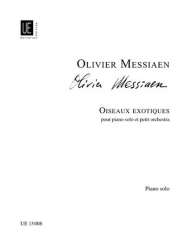 Oiseaux exotiques : pour piano et - Olivier Messiaen