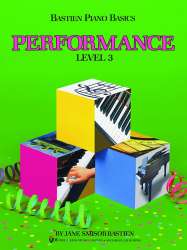 Bastien Piano Basics: Performance - Level 3 -Jane Smisor Bastien