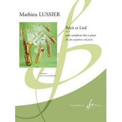 Récit et Lied op.31 : pour saxophone alto - Mathieu Lussier