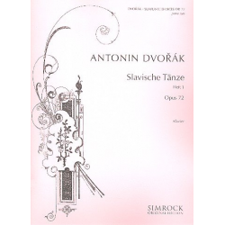 Slawische Tänze op.72 Band 1 : - Antonin Dvorak