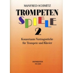 Trompetenspiele Band 2 - Manfred Schmitz