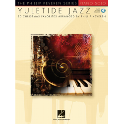 Yuletide Jazz - 20 Christmas Favorites - Phillip Keveren