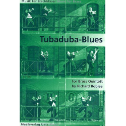 Tubaduba-Blues : for brass quintett - Richard Roblee