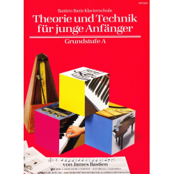 Klavierschule für junge Anfänger Grundstufe A - Theorie/Technik -Jane and James Bastien