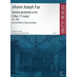 Sonata pastorale a tre F-Dur KV 397 - Johann Joseph Fux