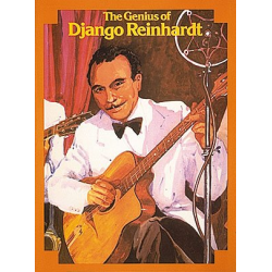 The Genius of Django Reinhardt : -Django Reinhardt