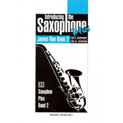 Introducing the Saxophone plus - James Rae