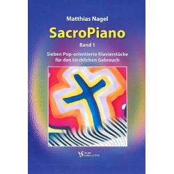 SacroPiano Band 1 : für Klavier - Matthias Nagel
