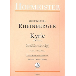 Kyrie JWV155 : für gem Chor und Klavier (Orgel) - Josef Gabriel Rheinberger