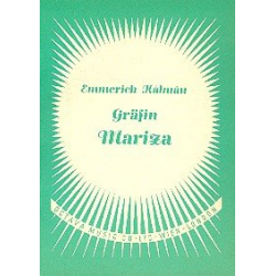 Gräfin Mariza : Libretto (dt) - Emmerich Kálmán