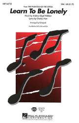Learn to be lonely : for female chorus (SSA) and piano - Andrew Lloyd Webber