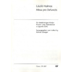 Missa pro Defunctis : für Kinderchor - Lásló Halmos