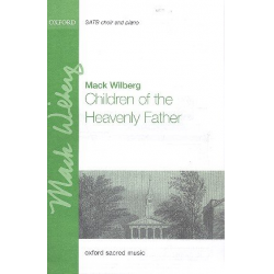 Children of the heavenly Father : - Mack Wilberg