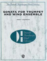 Sonata for Trumpet and Wind Ensemble -Kent Kennan / Arr.Donald R. Hunsberger