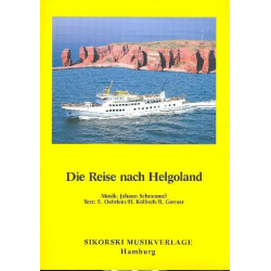 Die Reise nach Helgoland : - Johann Schrammel