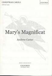 Mary's Magnificat : for mixed chorus and organ - Andrew Carter