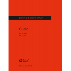 Guero : für Klavier 1969/1988 - Helmut Lachenmann