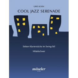 Cool Jazz Serenade : - Uwe Korn