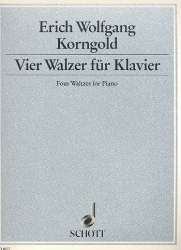 4 Walzer : für Klavier - Erich Wolfgang Korngold