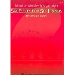 6 Pieces for piano 6 hands / Sechs Stücke für Klavier zu sechs Händen -Cornelius Gurlitt / Arr.Nancy Arganbright